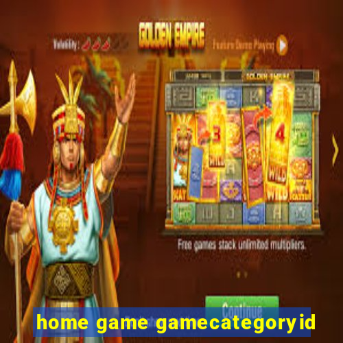 home game gamecategoryid